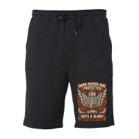 Gun Control Born Raised Protected By God Gns Guts And Glory Fleece Short | Artistshot