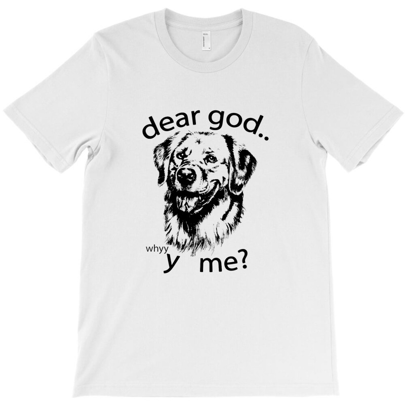 Dear God T-shirt | Artistshot