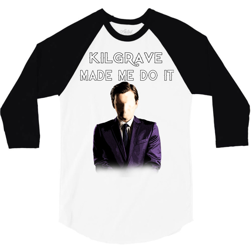 Kilgrave Made Me Do It 4 3/4 Sleeve Shirt by fattytanyahy | Artistshot