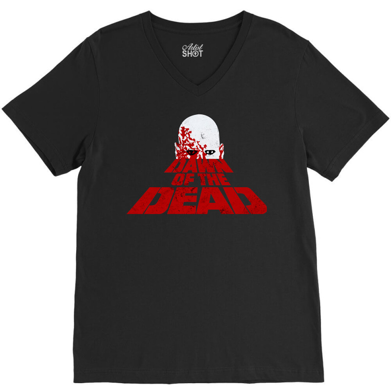 Dawn Of The Dead Classic Movie V-neck Tee | Artistshot