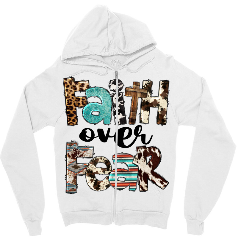 Western Faith Over Fear Zipper Hoodie by FaDigitalArtStudio | Artistshot