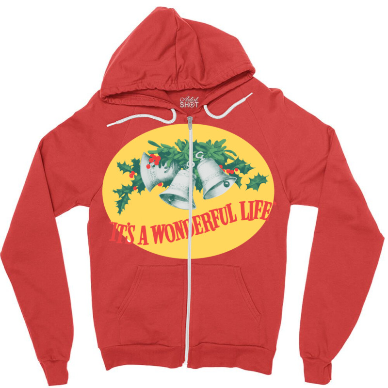 It's A Wonderful Life Zipper Hoodie by mpofykurpesl | Artistshot