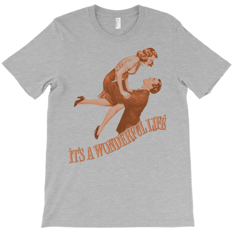 It's A Wonderful Life1 T-Shirt by mpofykurpesl | Artistshot