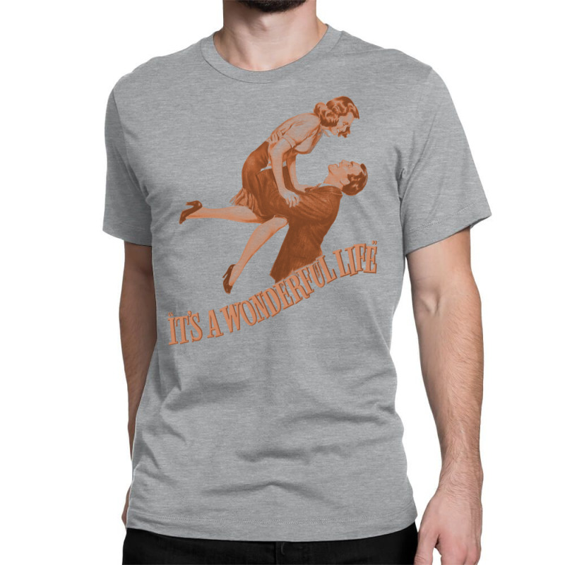 It's A Wonderful Life1 Classic T-shirt by mpofykurpesl | Artistshot