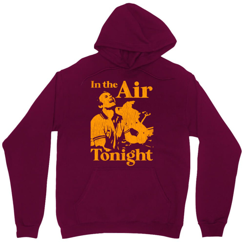 In The Air Tonight Unisex Hoodie by jepthabaabiw | Artistshot