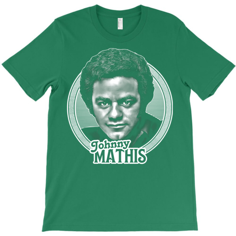 Johnny Mathis    70s Retro Fan Art2 T-shirt | Artistshot