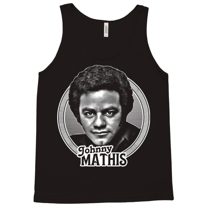 Johnny Mathis    70s Retro Fan Art2 Tank Top | Artistshot