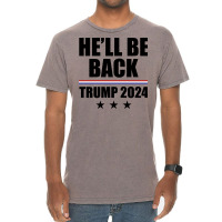 Be Back Trump 2024 T Shirt Vintage T-shirt | Artistshot