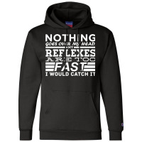 Nothing Goes Over My Head Champion Hoodie | Artistshot