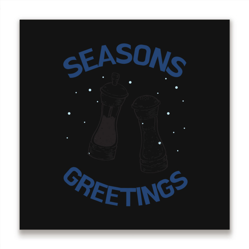 Seasons Greetings Metal Print Square | Artistshot