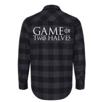 A Game Of Two Halves1 Flannel Shirt | Artistshot