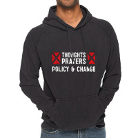 Thoughts And Prayers Vintage Hoodie | Artistshot