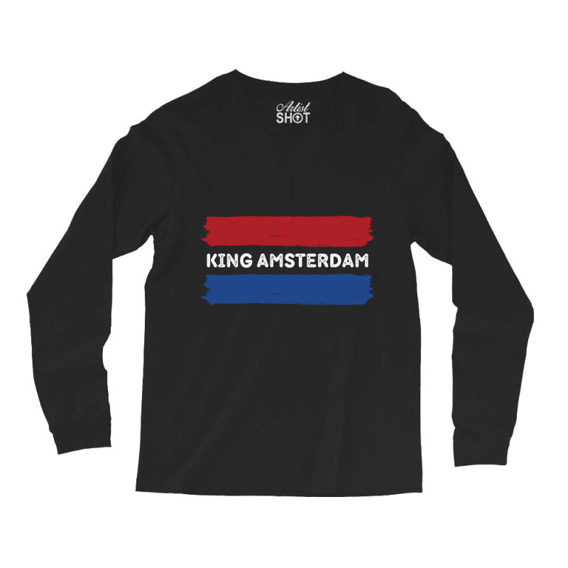 Feast Day Amsterdam Holland Koningsdag Long Sleeve Shirts | Artistshot