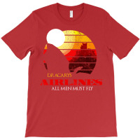 Dracarys Airlines   All Men Must Fly Distressed T-shirt | Artistshot