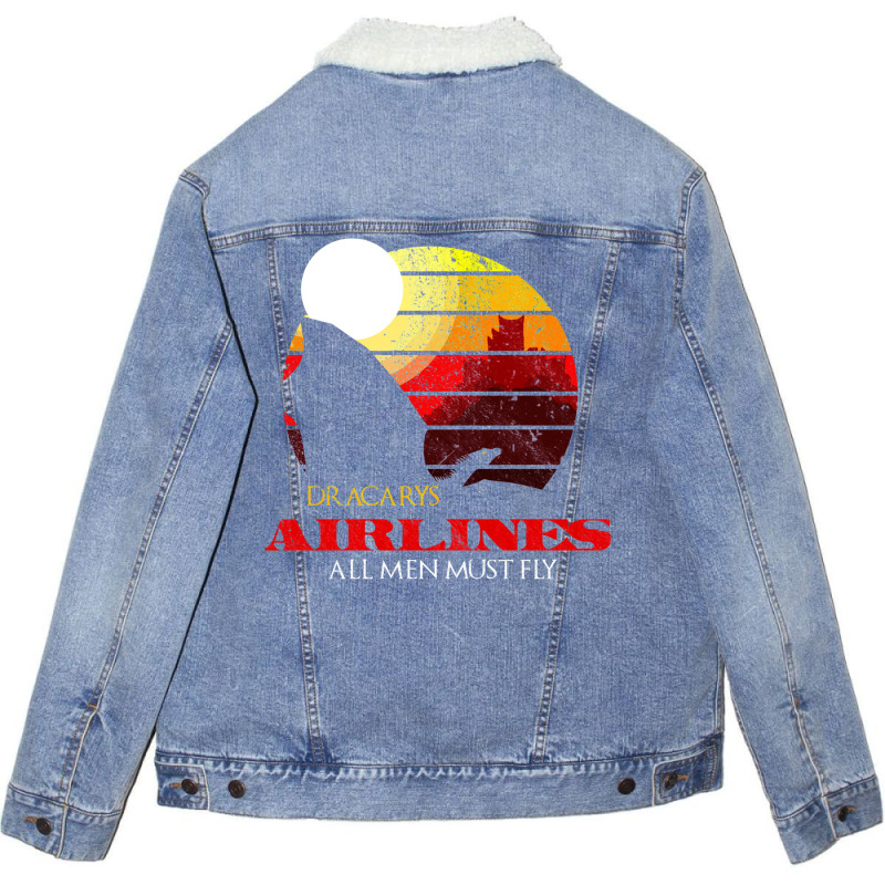 Dracarys Airlines   All Men Must Fly Distressed Unisex Sherpa-lined Denim Jacket | Artistshot