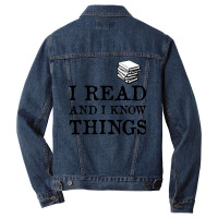 I Read And I Know Things (book) Men Denim Jacket | Artistshot