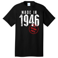 Made In 1946 All Original Parts Basic T-shirt | Artistshot