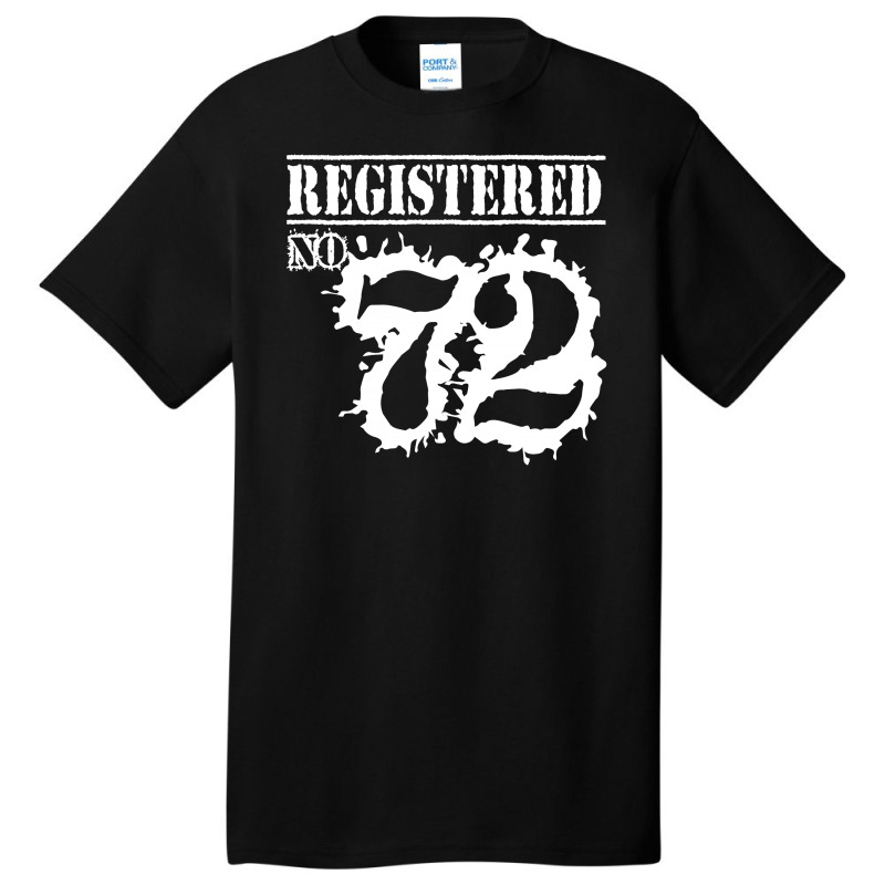 Registered No 72 Basic T-shirt | Artistshot