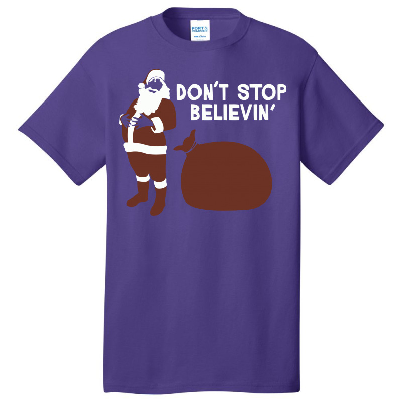 Dont Stop Believin Basic T-shirt | Artistshot