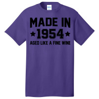 Made In 1954 Aged Like A Fine Wine Basic T-shirt | Artistshot