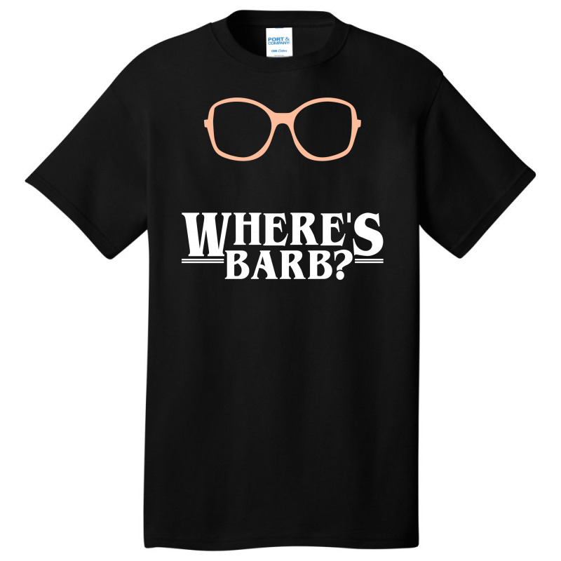 Where's Barb Basic T-shirt by Gringo | Artistshot