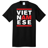 I Am Vietnamese Basic T-shirt | Artistshot