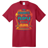 My Favorite People Calls Me Grandpa Basic T-shirt | Artistshot