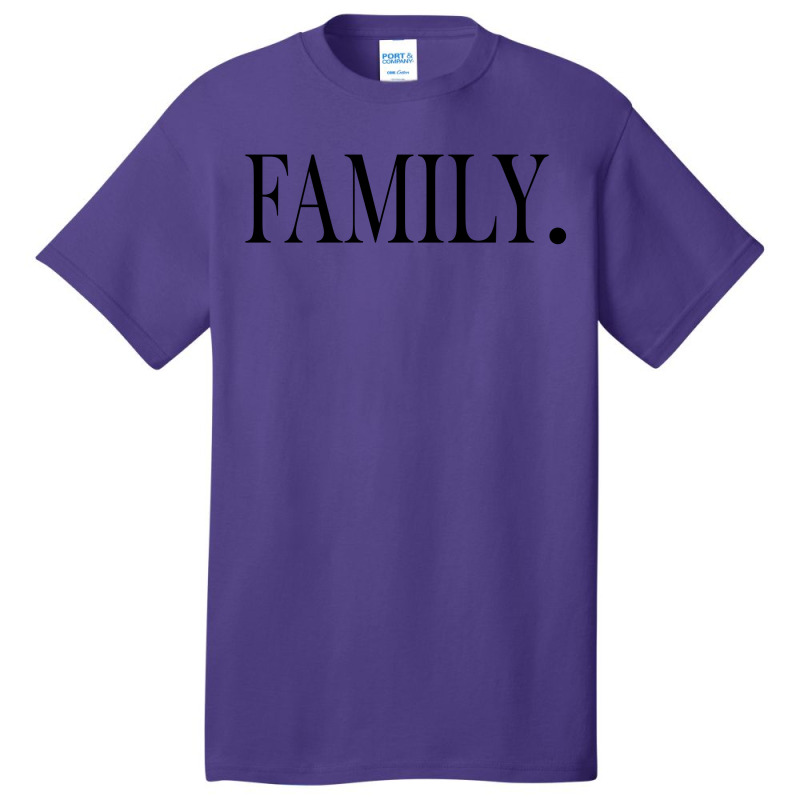 Family Basic T-shirt | Artistshot