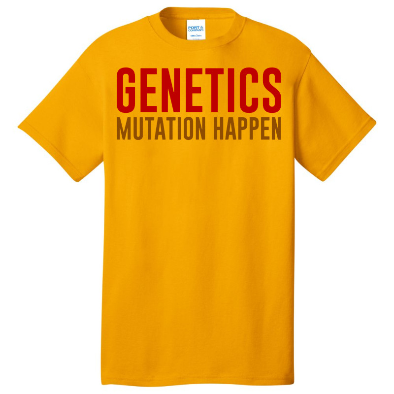 Genetics Mutation Happen Basic T-shirt by Vanode Art | Artistshot