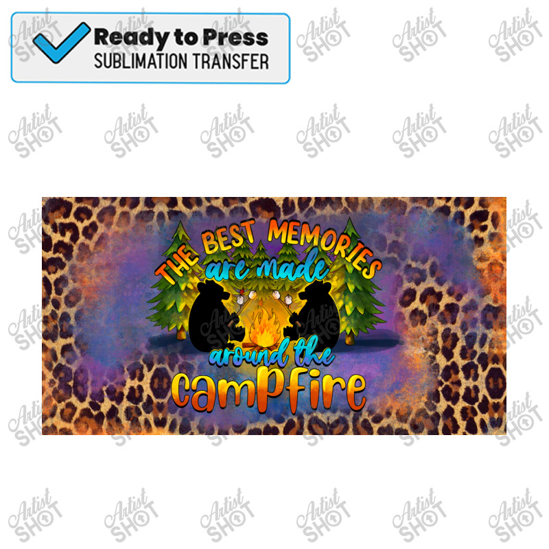 The Best Memories Are Made Around The Campfire Camping License Plate Sublimation Transfer | Artistshot