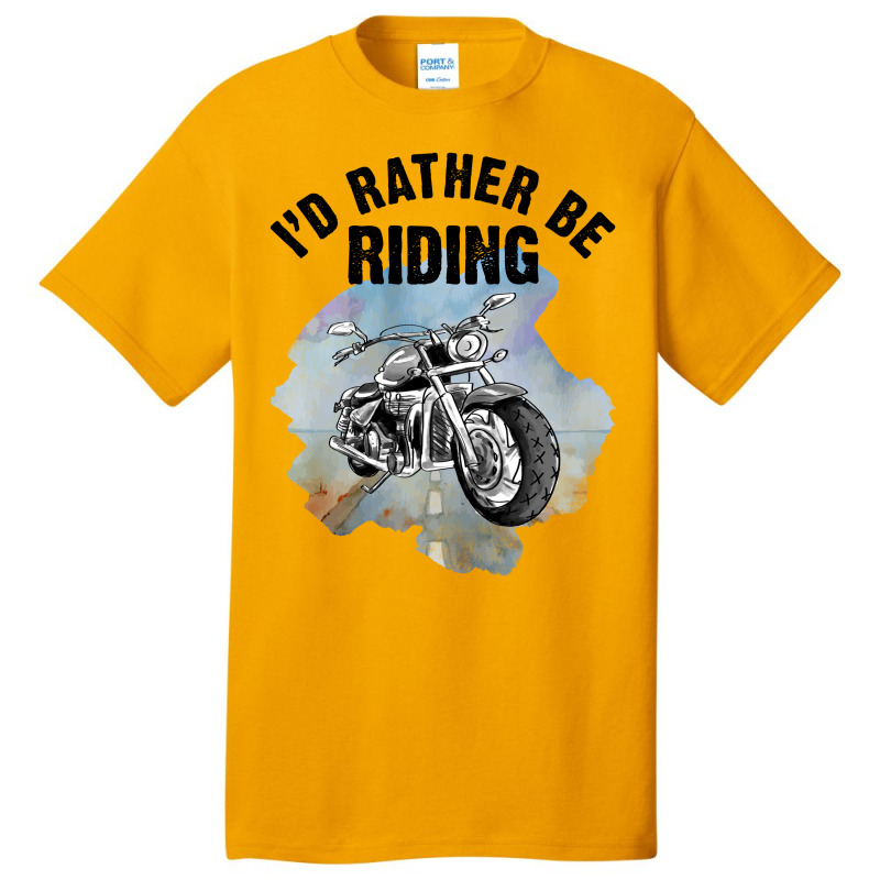 I'd Rather Be Riding For Light Basic T-shirt by autlu2024 | Artistshot