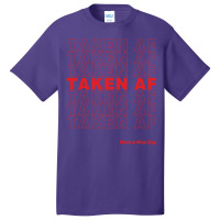 Taken Af Basic T-shirt | Artistshot