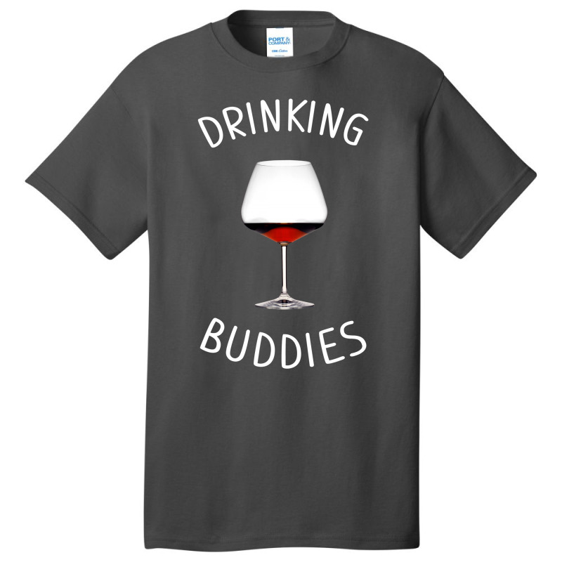 Drinking Buddies Wine Wide Glasses Basic T-shirt by Artees Artwork | Artistshot