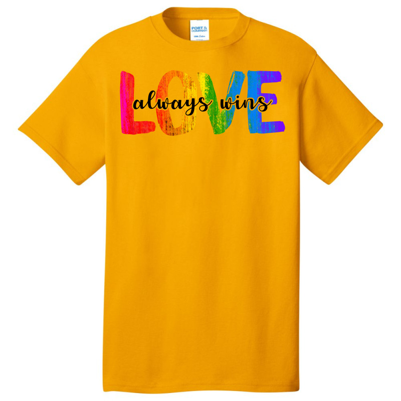 Love Always Wins For Light Basic T-shirt | Artistshot