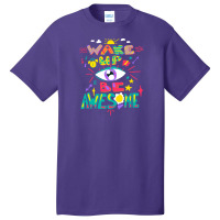 Wake Up Basic T-shirt | Artistshot