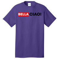 Bella Ciao Basic T-shirt | Artistshot