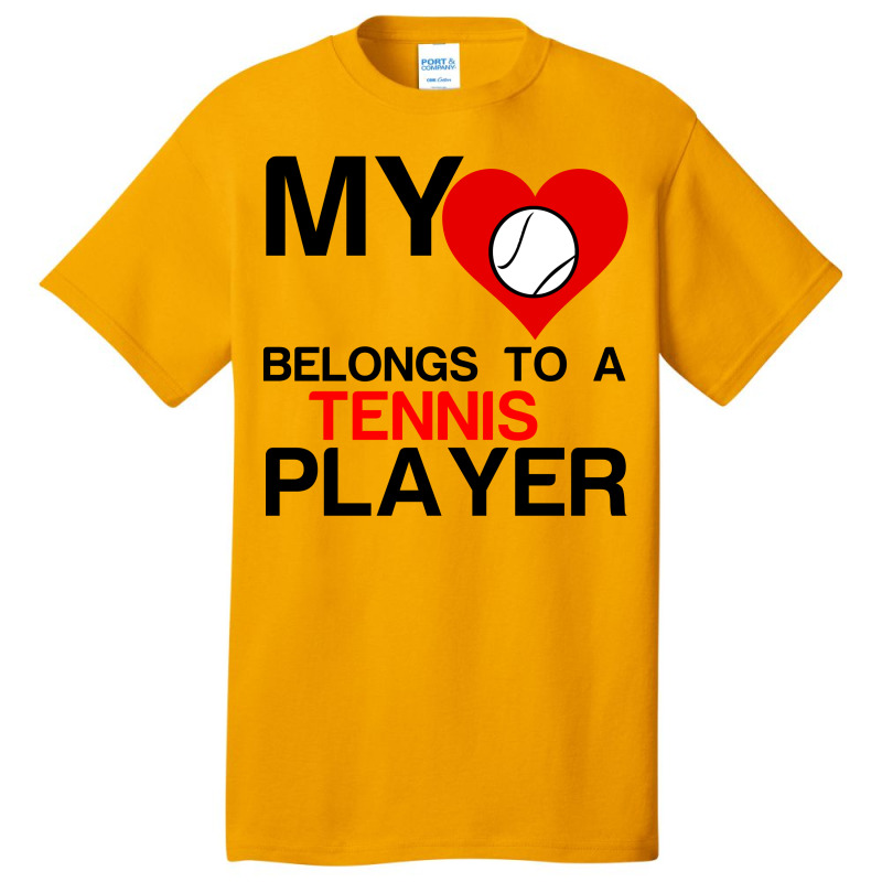 My Heart Belongs To A Tennis Player Basic T-shirt | Artistshot