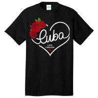 Cuba Love Forever Basic T-shirt | Artistshot