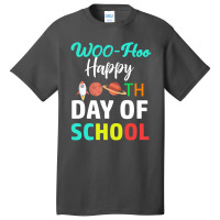 Woo-hoo Happy 100th Day Of School Basic T-shirt | Artistshot