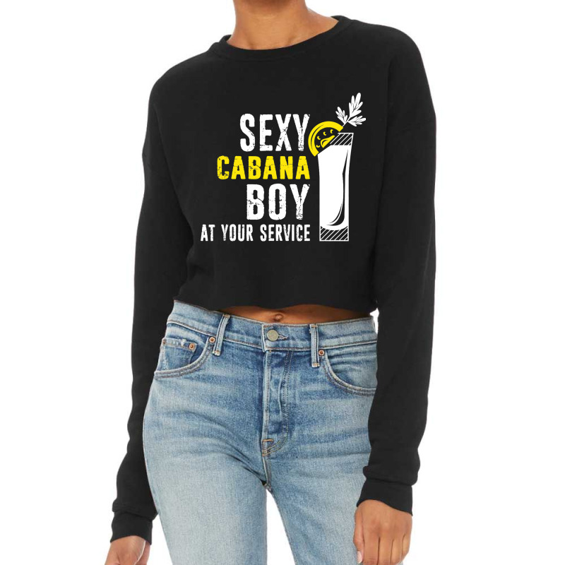 Sexy Cabana Boy Pool Party Guy Bartender Distresse Cropped Sweater by Vibrantus | Artistshot