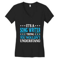 Song Writer Thing Job Title Employee Funny Song Wr Women's V-neck T-shirt | Artistshot