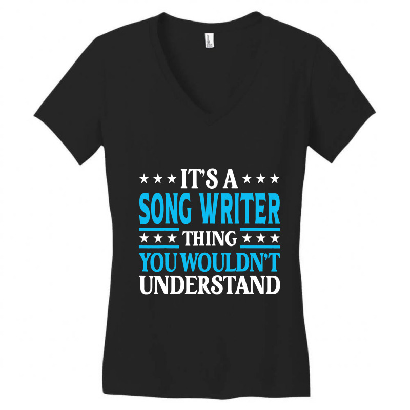 Song Writer Thing Job Title Employee Funny Song Wr Women's V-neck T-shirt | Artistshot