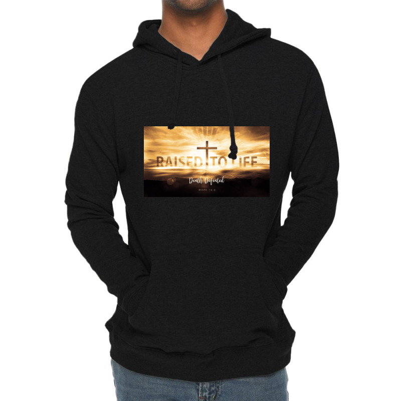 Raised To Life Easter Sunday Lightweight Hoodie | Artistshot