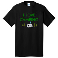 I Love Camping Basic T-shirt | Artistshot