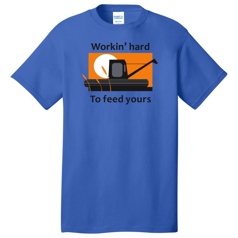 Workin Hard Basic T-shirt | Artistshot