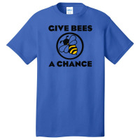 Give Bees A Chance Basic T-shirt | Artistshot