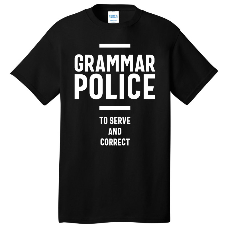 Grammar Police Women And Kids Funny Costume Idea Basic T-shirt | Artistshot