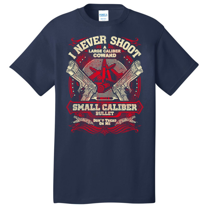 Gun Control I Never Shoot Basic T-shirt | Artistshot