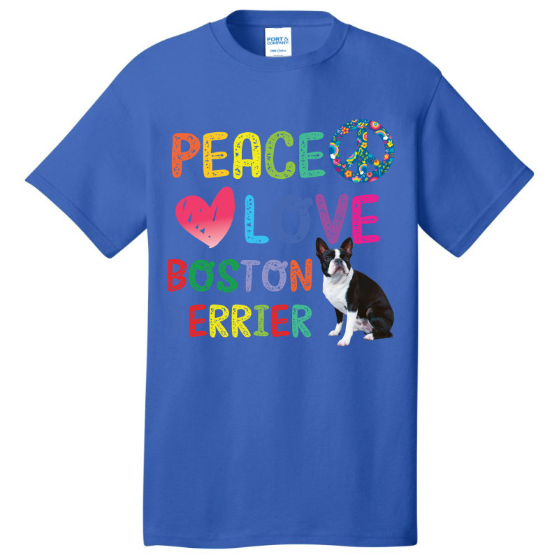 Peace Love   Boston Terrier Basic T-shirt | Artistshot