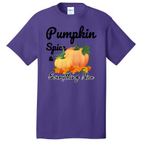 Pumpkin Spice And Everything Nice For Light Basic T-shirt | Artistshot